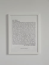 Load image into Gallery viewer, All That You Deserve Framed Print