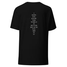 Load image into Gallery viewer, You Belong / I Hope You Know Shirts