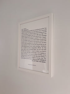 All That You Deserve Framed Print