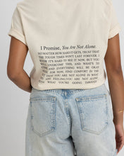 Load image into Gallery viewer, You Are Not Alone Shirts
