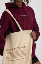 Load image into Gallery viewer, People Love You Tote

