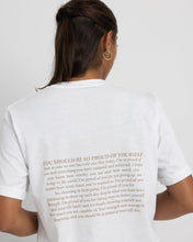 Load image into Gallery viewer, You Should Be So Proud Of Yourself Shirts
