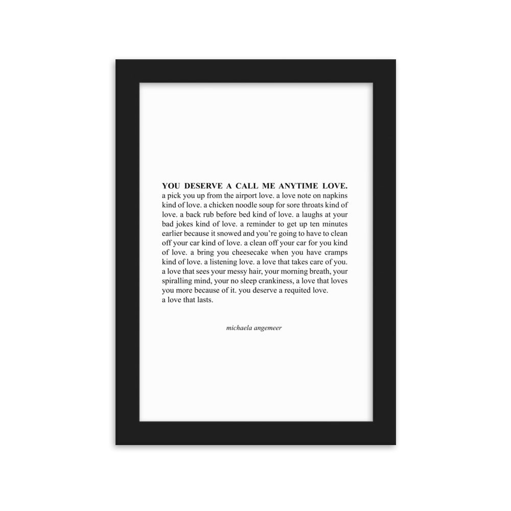 Michaela Poetry You Deserve A Call Me Anytime Love Print