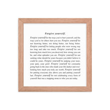 Load image into Gallery viewer, Forgive Yourself Framed Print
