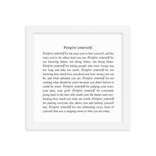 Load image into Gallery viewer, Forgive Yourself Framed Print
