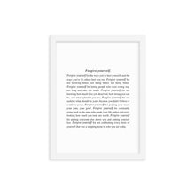Load image into Gallery viewer, Forgive Yourself Framed Print
