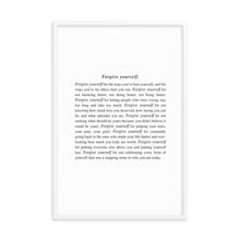 Load image into Gallery viewer, Forgive Yourself Framed Print
