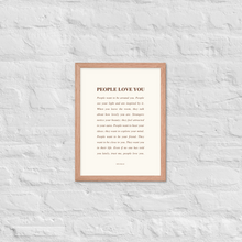 Load image into Gallery viewer, People Love You Framed Print
