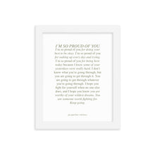 Load image into Gallery viewer, So Proud Of You Framed Print
