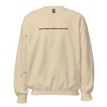 Load image into Gallery viewer, Don't Worry So Much About Love Shirts
