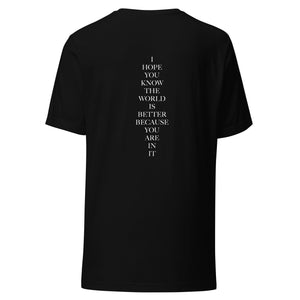 You Belong / I Hope You Know Shirts